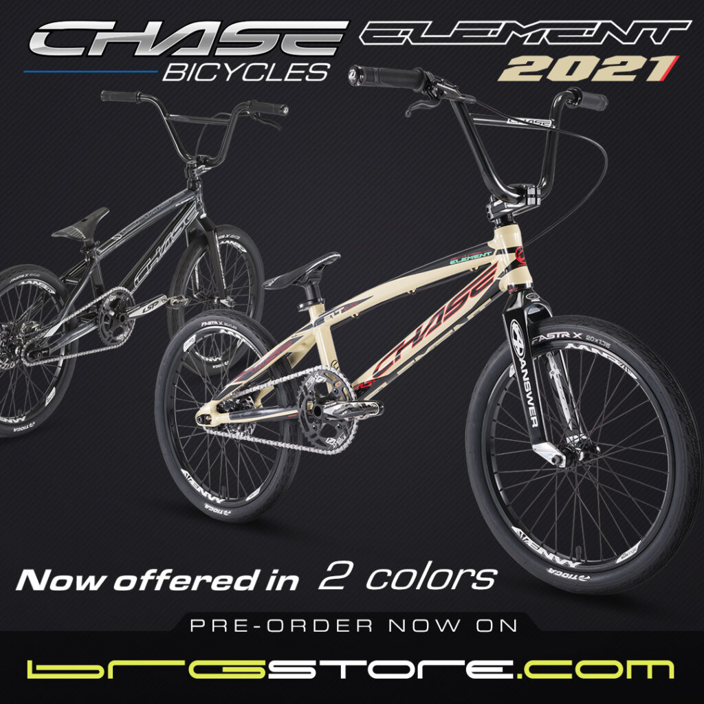 2021 Chase Element Pre-Orders are now open! Bikes are estimated to ship during the week of September 14th Building a custom Pro level race bike can be a difficult task while trying to stay within a budget. With the 2021 Chase Element, we did all the hard work for you. We wanted to offer bikes that our Pro riders could race right out of the box, while taking into consideration that the price needs to be realistic for riders who want the best, at a great price. With the new Chase Element, we have done just that!